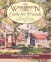 The Washington Inn Cooks for Friends: 350 Favorite Recipes from Cape May's Premier Restaurant