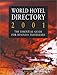 World Hotel Directory 2001: The Essential Guide for Business Travellers (FT)
