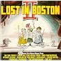 Lost in Boston II Unsung Musicals