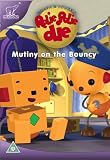 Rolie Polie Olie - Mutiny On The Bouncy