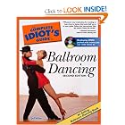 The Complete Idiot's Guide to Ballroom Dancing, DVD Edition (Complete Idiot's Guide to) by Jeffrey Allen