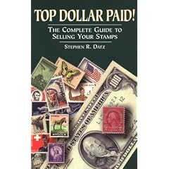 Top Dollar Paid: The Complete Guide to Selling Your Stamps