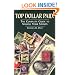Top Dollar Paid!: The Complete Guide to Selling Your Stamps