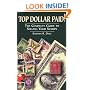 Top Dollar Paid!: The Complete Guide to Selling Your Stamps