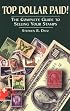 Top Dollar Paid: The Complete Guide to Selling Your Stamps