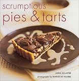 Scrumptious Pies & Tarts (Baking Series)