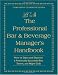 Search : The Professional Bar & Beverage Manager's Handbook: How to Open and Operate a Financially Successful Bar, Tavern, and Nightclub: With Companion CD-ROM