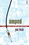 Amped : Notes from a Go-Nowhere Punk Band