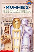 Mummies Unwrapped (level 3) (Hello Reader)