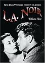L. A. Noir: Nine Dark Visions of the City of Angels