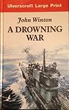 A drowning war