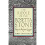 The Riddle of the Rosetta Stone