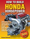 More details of book titled: How To Build Honda Horsepower: Dyno-Verified Results