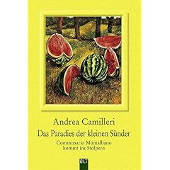 Das Paradies der kleinen S�nder: Commissario Montalbano kommt ins Stolpern
