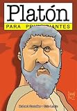 Platon para principiantes (Spanish Edition)