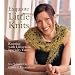 Exquisite Little Knits: Knitting with Luxurious Specialty Yarns