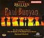 Britten: Paul Bunyan / Coleman-Wright, Cranham, Streit, Gritton, Robinson, Watosn; Hickox