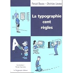 La typographie : Cent r�gles
