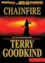 Chainfire: Chainfire Trilogy, Part 1 (Sword of Truth, Book 9)
