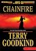 Chainfire (Sword of Truth, #9)