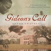 Gideon's Call: A Novel | [Peter Leavell]