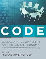 CODE: Collaborative Ownership and the Digital Economy (Leonardo Books)