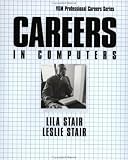 Careers in Computers, Third Edition