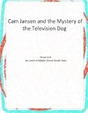 Cam Jansen and the Mystery of the Television Dog: Novel Unit