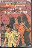 Alfred Hitchcock and the Three Investigators in the mystery of the silver spider