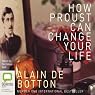 H&ouml;rbuch How Proust Can Change Your Life