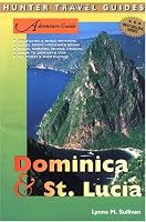 Adventure Guide Dominica & St. Lucia (Adventure Guides Series) (Adventure Guides Series)