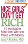 Nice Girls Don't Get Rich : 75 Avoidable Mistakes Women Make with Money