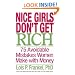 Nice Girls Don't Get Rich : 75 Avoidable Mistakes Women Make with Money