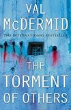 The Torment of Others