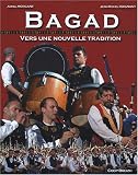 Bagad : Vers une nouvelle tradition