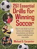 251 Essential Drills for Winning Soccer