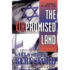 The Unpromised Land: The Struggle of Messianic Jews Gary & Shirley Beresford