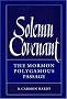 Solemn Covenant: The Mormon Polygamous Passage
