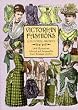 Victorian Fashions: A Pictorial Archive with Over 1000 Illustrations of Women's Fashions from 1855-1903 (Dover Pictorial Archives)