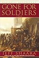 Gone for Soldiers: A Novel of the Mexican War