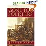 Gone for Soldiers: A Novel of the Mexican War