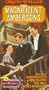 Orson Welles' The Magnificent Ambersons