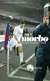 Morbo: The Story of Spanish Football
