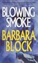 Blowing Smoke (Robin Light Mysteries)