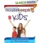 Mrs. Clean Jean's Housekeeping with Kids: Family Pickup Lines (and Household Routines) That Work with Less Work from You