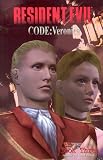Resident Evil: Code Veronica - Book Three (Resident Evil (DC Comics)) Lee Chung Hing