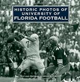 Historic Photos of University of Florida Football