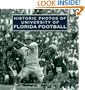 Historic Photos of University of Florida Football