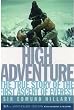 High Adventure: The True Story of the First Ascent of Everest