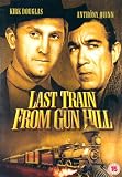 Last Train From Gun Hill [1959]